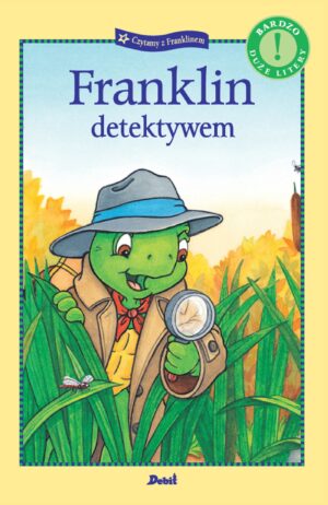 Franklin detektywem. Czytamy z Franklinem wyd. 2023 - 978-83-8057-781-7