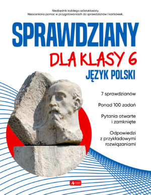 Sprawdziany dla klasy 6. Język Polski - 978-83-8274-353-1