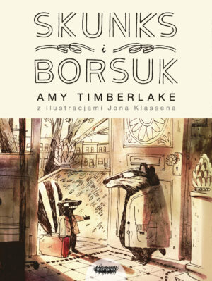 Skunks i Borsuk. Tom 1 wyd. 2024 - 978-83-68021-40-0