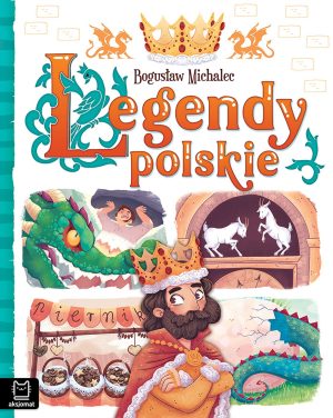 Legendy polskie - 978-83-8374-067-6